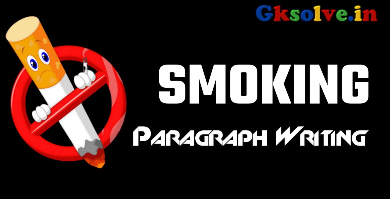 Smoking Paragraph Writing
