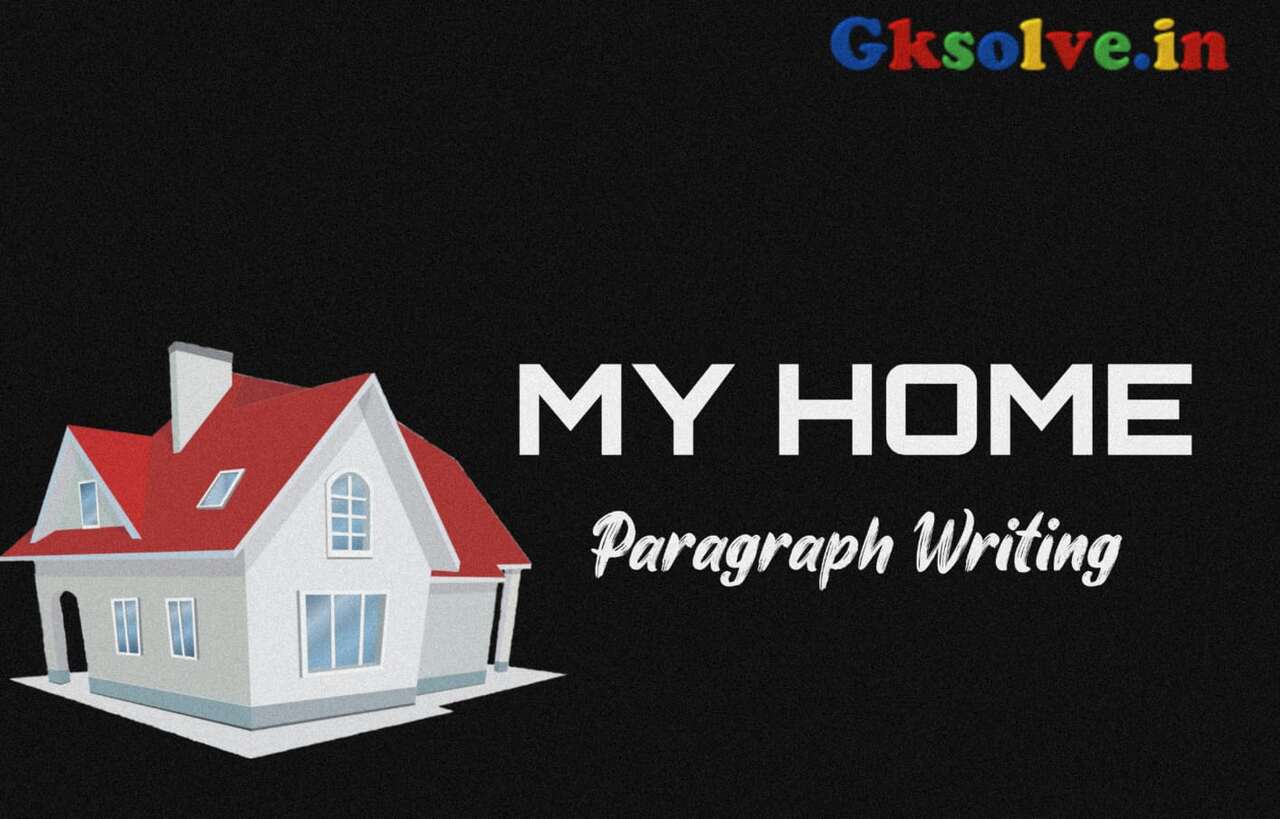 my home paragraph writing